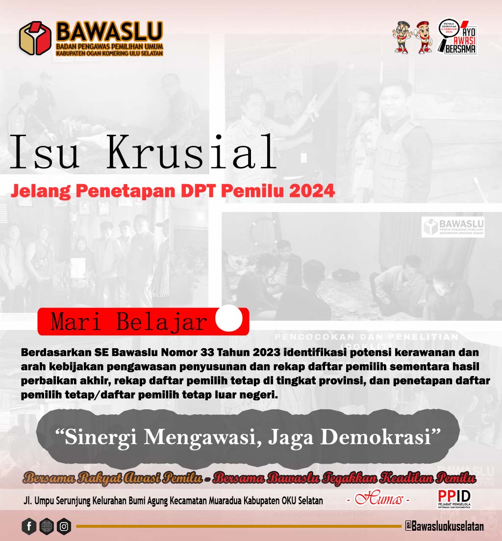 ISU KRUSIAL JELANG PENETAPAN DPT PEMILU 2024