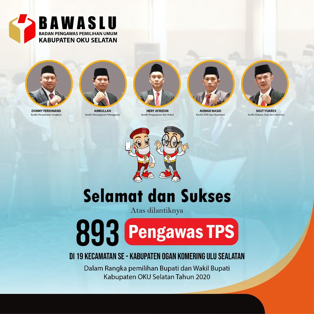 Selamat atas dilantiknya 893 Pengawas TPS