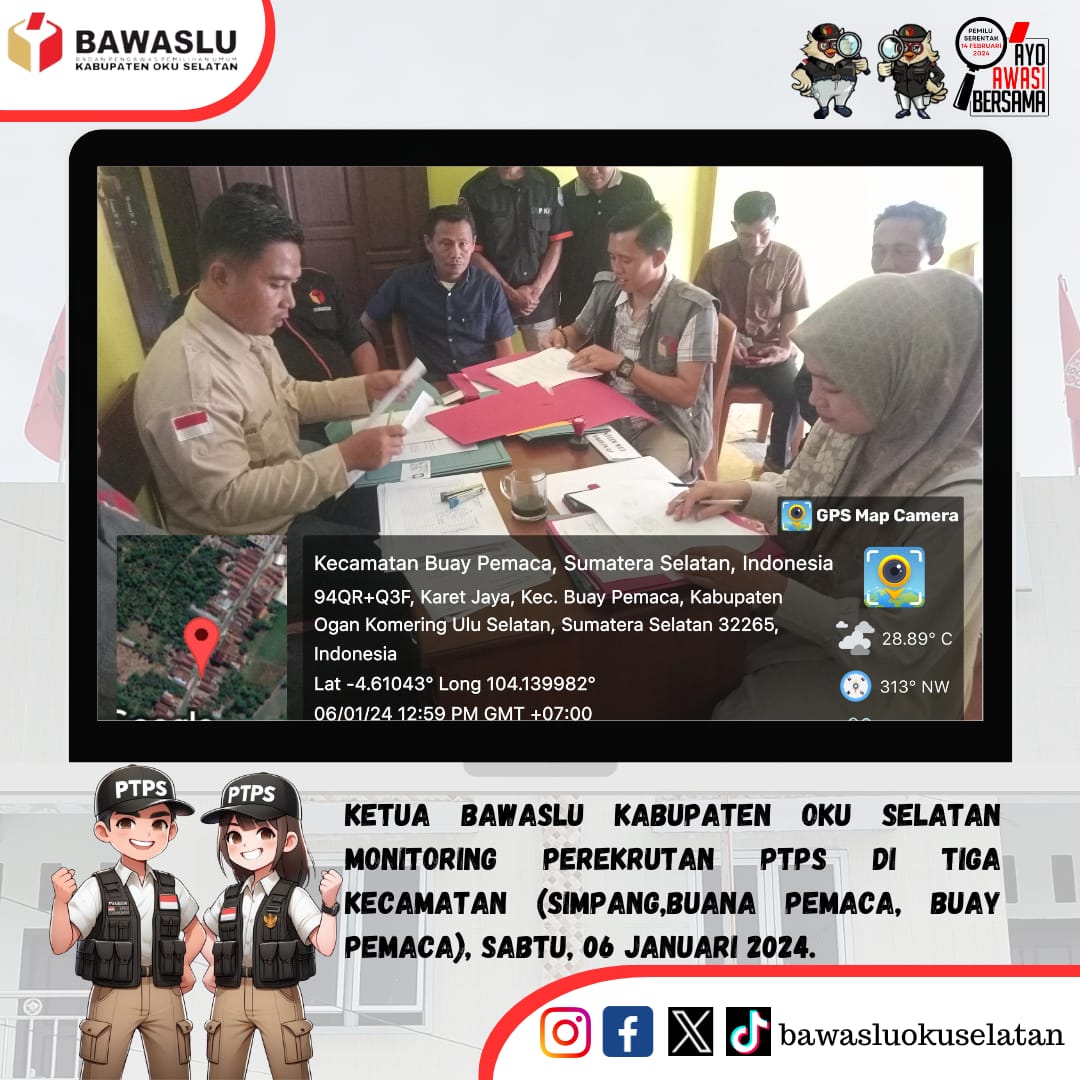 Monitoring Ketua Bawaslu Kabupaten OKU Selatan