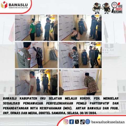 Penandatangan MoU oleh, OKP, ORMAS, FKUB, Media dan Kader Partisipatif