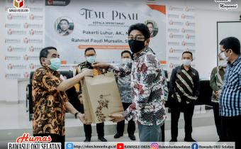 TEMU PISAH KEPALA SEKRETARIAT BAWASLU PROVINSI SUMATERA SELATAN