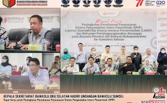 KASEK BAWASLU OKU SELATAN IKUTI RAPAT KERJA UNTUK PENINGKATAN PEMAHAMAN PENYUSUNAN SISTEM PENGENDALIAN INTEREN PEMERINTAH (SPIP)