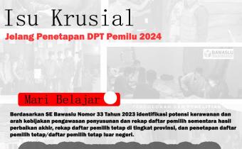 ISU KRUSIAL JELANG PENETAPAN DPT PEMILU 2024