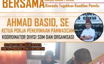 Bawaslu OKU Selatan : Buka Penerimaan Berkas Lamaran Panwascam pertanggal 21 September 2022.